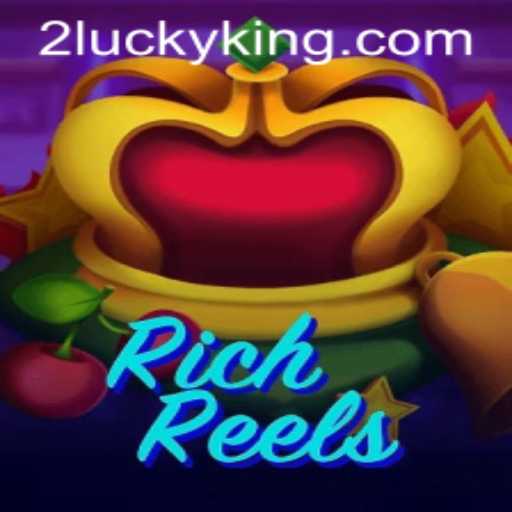 RichReels: Dive into the Excitement with LuckyKing Bonus Features